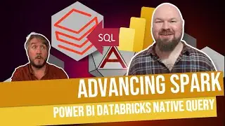 Advancing Spark - Power BI Databricks Connector with Native SQL