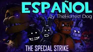 The Special Strike [Español] ByTheHottest Dog