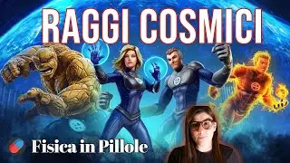I Raggi Cosmici che diedero origine ai Fantastici 4