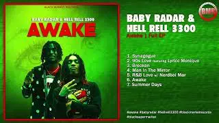 Awake by Baby Radar & Hell Rell 3300 | Full EP