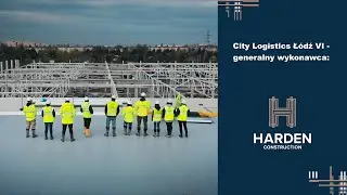 City Logistics Łódź VI  - generalny wykonawca Harden Construction