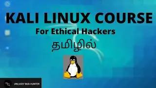 Kali linux for Ethical Hackers 2021||Beginners to Advanced|| Tamil || Linux||