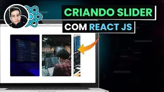 Criando carrossel / slider com React JS passo a passo 👌