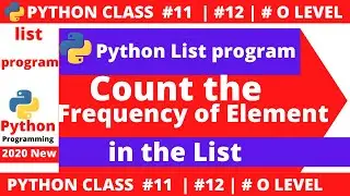 python list program : count the occurrence of an element in the list |count the frequency of element
