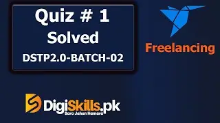 Freelancing Quiz 1 Digiskills 2.0 Batch 2 Solution | Freelancing Quiz 1 Batch 2 2022