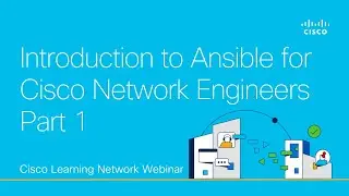 Introduction to Ansible for Cisco Network Engineers | Part 1