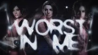 ► Females ϟ Resident Evil | 💋 Worst In Me 💋