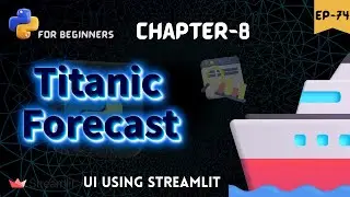 Building a User Interface with Streamlit 🛳️ || python for beginners