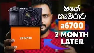 Sony a6700 Camera Review After 2 Months MY EXPERIENCE | Quick Review 2024
