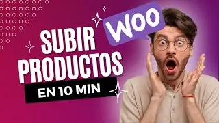 [TUTORIALES] Subir PRODUCTOS EN WOOCOMMERCE en 10 minutos o menos SIN PLUGINS para tu PÁGINA WEB
