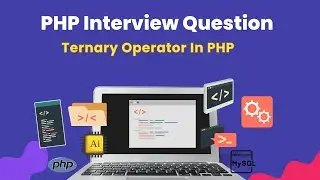 Ternary Operator in PHP Explained with Examples | PHP Short If-Else Condition | PHP Ternary Operator