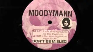 moodymann dont be misled