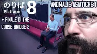 FINALE di The Curse Bridge + ANOMALIE Asiatiche - HORROR NIGHT