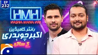 Akbar Chaudhry (Standup Comedian) in Hasna Mana Hai with Tabish Hashmi | Ep 232 | Geo News