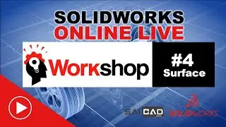 Workshop 4 Surface Modelling | All India Power Packed SaiCad Workshop Series | Solidworks Training