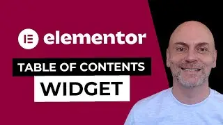 Elementor Pro Table of Contents Widget [Tutorial]