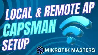 Deploying MikroTik CAPsMAN — Manage Local & External WiFi Access Points Like a Pro!