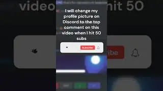 I’m changing discord profile picture to top comment when I get 59 subs 