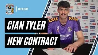 Cian Tyler signs new Coventry City contract | "I am over the moon!"