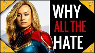 Why do people Dislike Captain Marvel so much