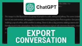 Export ChatGPT Conversation (Step-by-Step Tutorial)