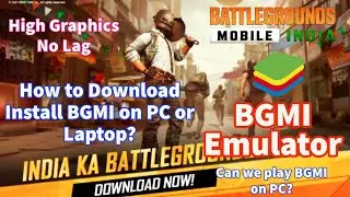 How to Download & Install BGMI on PC or Laptop🔥😀 | Battlegrounds Mobile India Emulator | NO Lag
