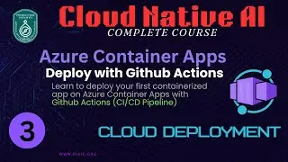 GenAI Quarter 5 Online Class 23: Deployment to Azure Container Apps with GitHub Actions (CI/CD )