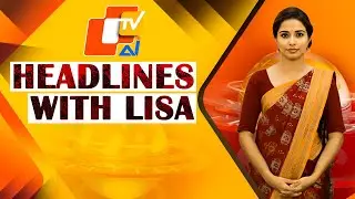 Headlines With AI Anchor 'LISA' - August 8, 2023 | OTV News English | Odisha