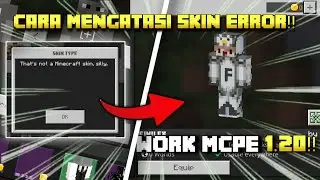 Cara Pasang Skin Minecraft Error!! WORK UNTUK MCPE 1.20!!