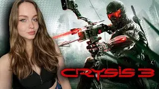 CRYSIS 3 REMASTERED ПРОХОЖДЕНИЕ #1 |УЛЬТРА ГРАФИКА |