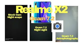 Realme X2 Google Camera (Gcam) 7.2 Astrophotography: Just Wow!