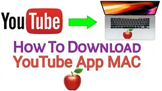 how to download youtube app on mac | How to download Youtube app on  PC |✅