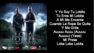 Wibal Y Alex - Loba Lobita Letra