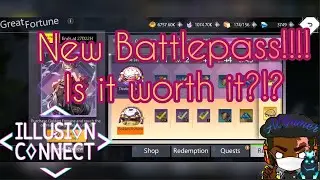 Illusion Connect Global: BattlePass Is Here/Is It Worth It??