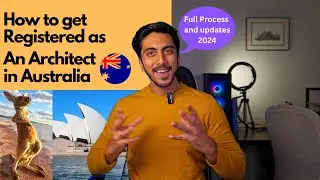 How to registered as an Architect in Australia, Architect registration process in Australia - 2024