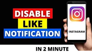 HOW TO DISABLE LIKE NOTIFICATIONS ON INSTAGRAM ( ENGLISH ) HOW TO STOP LIKE NOTIFICATIONS