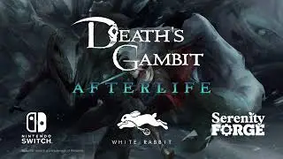 Death's Gambit: Afterlife - Official Switch Announcement Trailer