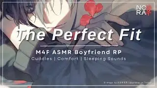 [M4F] Boyfriend Cuddles You to Sleep [Caressing You] [Comfort] [Sleeping Sounds] ASMR Roleplay