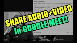 Transmit Audio and Video in Google Meet!