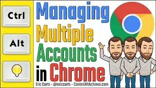 Managing Multiple Accounts in Google Chrome