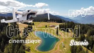 Cinematique|Crest-voland Savoie |MINI 2 | 4k | FPV |