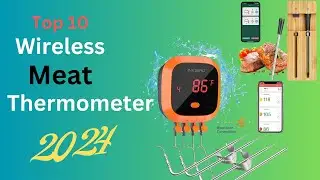 Best Wireless Meat Thermometer | Wireless Smart Meat Thermometer