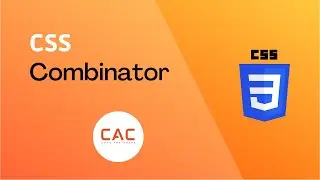 CSS Combinator - CSS 3 Course