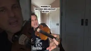 Whiskey Before Breakfast Blues