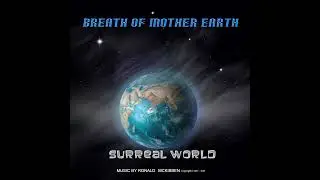 9 Cosmic Tranquility   From The Breath of Mother Earth Album By Ronald McKibben