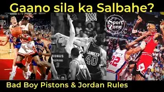 DAHILAN Kung Bakit SOFT ang NBA Ngayon. Bad Boy Pistons, Jordan Rules, At EBOLUSYON ng Flagrant Foul