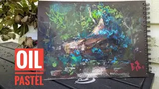Пленэрный выход в лес с масляной пастелью.