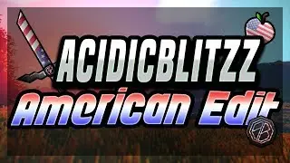 AciDicBliTzz America Edit release!