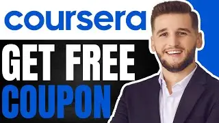 How To Get Coursera Free Coupon Code 2024 | (Quick & Easy)