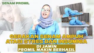 SENAM PROMIL: MENGATASI STRESS DAN INSOMNIA SAAT PROGRAM HAMIL || Bidan Adinda, Amd, Keb- Medikacare